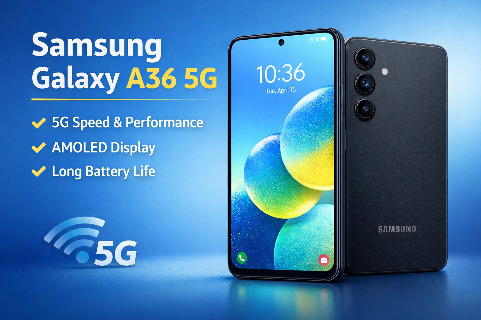 Samsung Galaxy A36 5G showing screen and rear camera