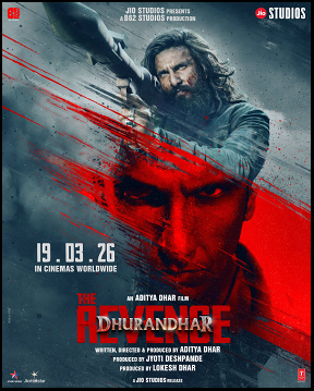 Dhurandhar 2 (The Revenge) releases on March 19, 2026.